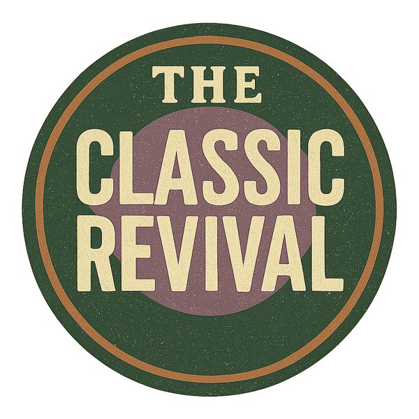 The Classic Revival